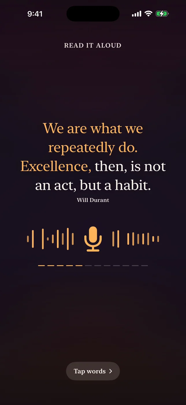 A quote being read aloud on the wake screen: We are what we repeatedly do. Excellence, then, is not an act, but a habit. Will Durant.